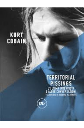 Territorial Pissings - Kurt Cobain (LIBRO) 