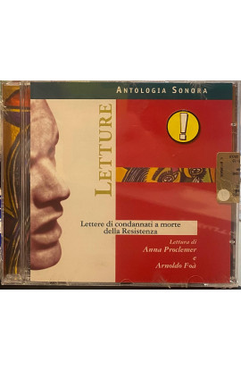 Anna Proclemer e Arnoldo Foà - Letture: Lettere Di Condannati A Morte Della Resistenza (CD) 