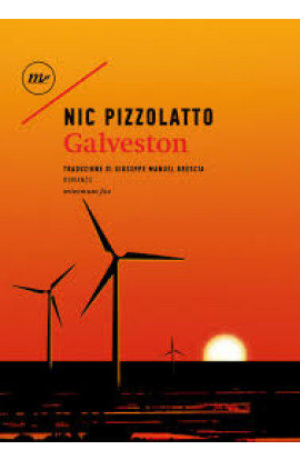 Galveston - Nic Pizzolatto (LIBRO) 