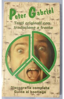 Peter Gabriel: Testi Originali con Traduzione a Fronte - Francesco Fabiano (LIBRO) 