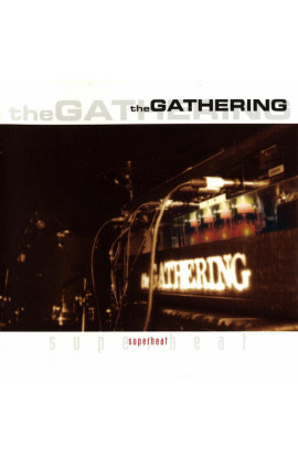 The Gathering - Superheat