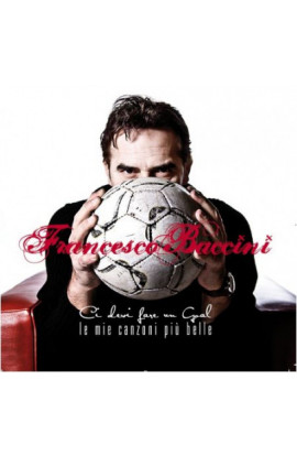 Francesco Baccini - Ci Devi Fare Un Goal (CD) 