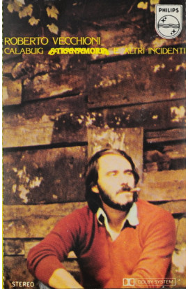 Roberto Vecchioni - Calabuig-Stranamore e Altri Incidenti (MC) 