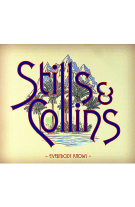 Stills & Collins  - Everybody Knows (CD) 