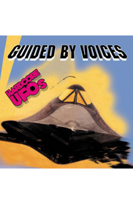 Guided By Voices - Hardcore UFOs