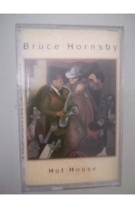 Bruce Hornsby - Hot House (MC) 