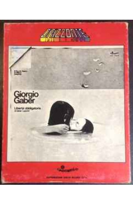 Giorgio Gaber - Libertà Obbligatoria (MC) 