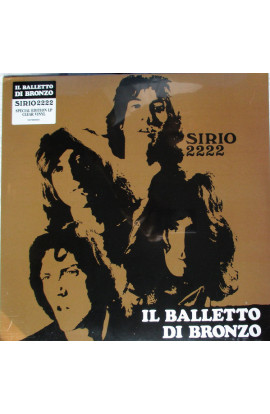 Il Balletto Di Bronzo - Sirio 2222 (LP) 