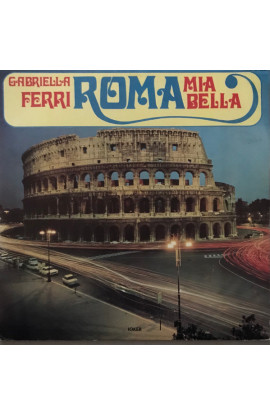 Gabriella Ferri - Roma Mia Bella (LP) 