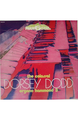Dorsey Dodd - The Colossal: Organo Hammond 3 (LP) 