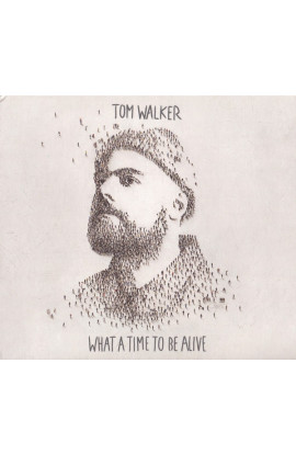 Tom Walker - What A Time To Be Alive (CD) 