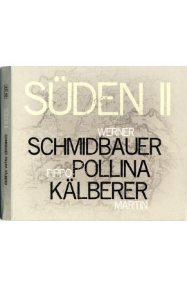 Werner Schmidbauer, Pippo Pollina, Martin Kalberer - Suden II (CD) 