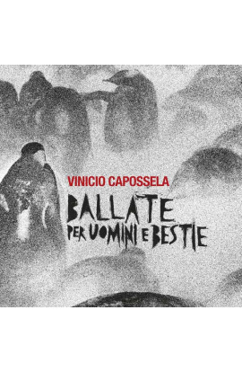 Vinicio Capossela - Ballate Per Uomini e Bestie (CD) 