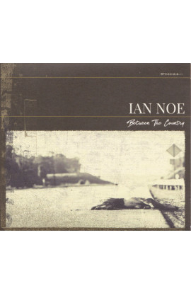 Ian Noe - Between The Country 