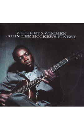 John Lee Hooker - Whiskey & Wimmen: John Lee Hooker'S Finest