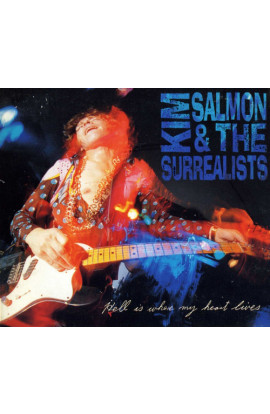 Kim Salmon & The Surrealists - Hell Is Where My Heart Lives (CD) 