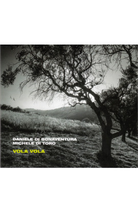 Daniele Di Bonaventura, Michele Di Toro - Vola Vola (CD) 