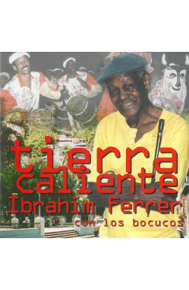 Ibrahim Ferrer - Tierra Caliente (CD) 