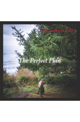 The Lowest Pair - The Perfect Plan (CD) 