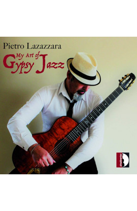 Pietro Lazazzara - My Art Of Gipsy Jazz (CD) 