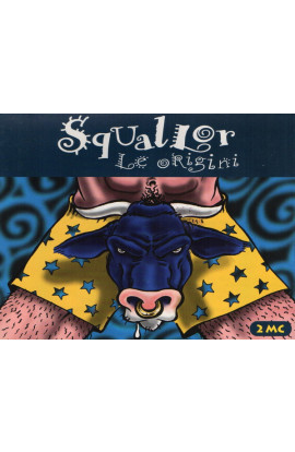 Squallor - Le Origini (MC) 