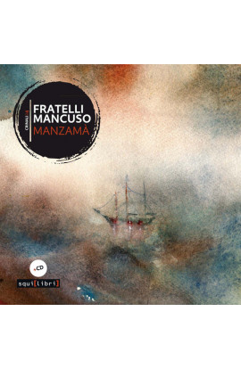 Fratelli Mancuso - Manzamà (CD) 