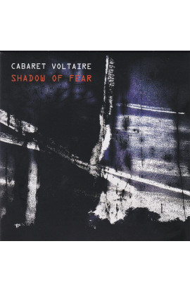 Cabaret Voltaire - Shadow Of Fear (CD) 