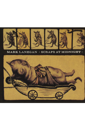 Mark Lanegan - Scraps At Midnight