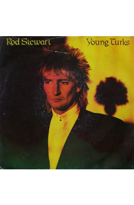 Rod Stewart - Young Turks (SINGLE) 