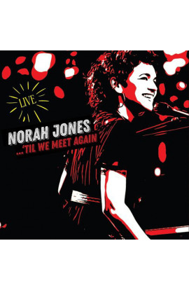 Norah Jones - ...'Til We Meet Again (LP) 
