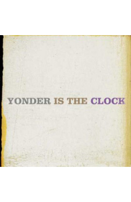 The Felice Brothers - Yonder Is The Clock