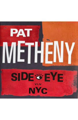 Pat Metheny - Side Eye NYC (V1.IV) (LP) 