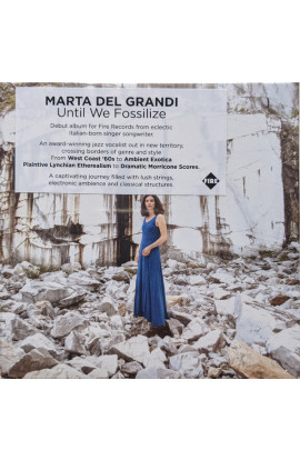 Marta Del Grandi - Until We Fossilize (CD) 