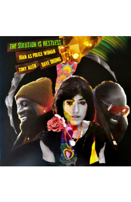 Joan As Police Woman, Tony Allen, Dave Okumu - The Solution Is Restless (LP) 