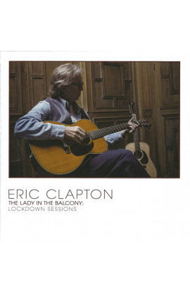 Eric Clapton - The Lady In The Balcony: Lockdown Sessions (CD) 