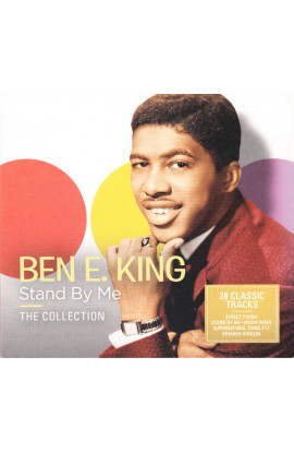 Ben E. King - Stand By Me: The Collection (CD) 