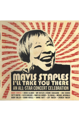 Mavis Staples - I'll Take You There (An-All Star Concert Celebration) (CD) 