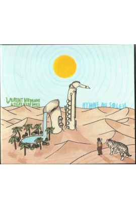 Laurent Bardainne & Tigre D'eau Douce - Hymne Au Soleil (CD) 