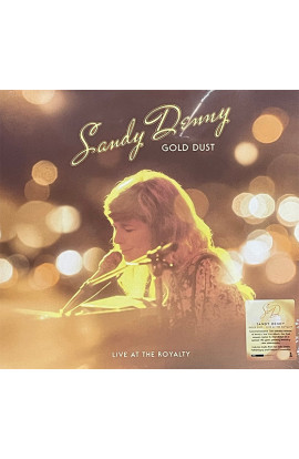 Sandy Denny - Gold Dust, Live At Royalty (LP) 