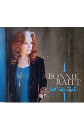 Bonnie Raitt - Just Like That... (CD) 