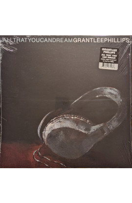 Grant Lee Phillips - All That you Can Dream (LP) 