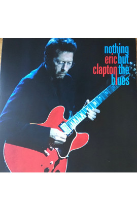 Eric Clapton - Nothing But The Blues (LP) 