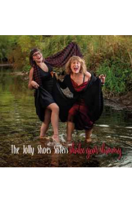The Jolly Shoes Sisters - Shake Your Shimmy (CD) 