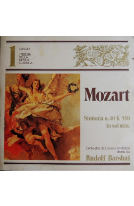 Wolfgang Amadeus Mozart - Sinfonia N. 40 K 550 In SOL Min. (LP) 