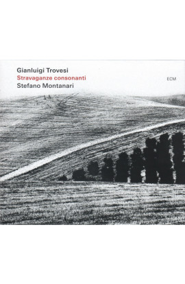 Gianluigi Trovesi, Stefano Montanari - Stravaganze Consonanti (CD) 
