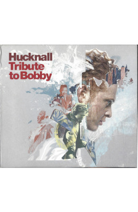 Hucknall - Tribute To Bobby