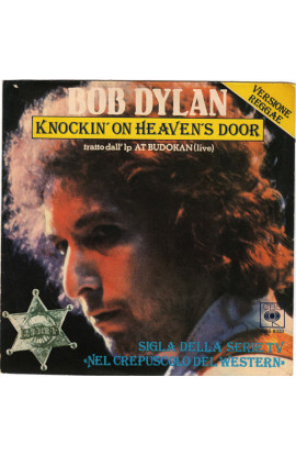 Bob Dylan - Knockin' On Heavens's Door (SINGLE) 