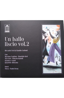 Riccardo Tesi & Claudio Carboni - Un Ballo Liscio Vol. 2 (CD) 