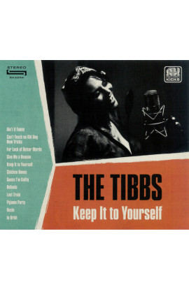 The Tibbs - Keep It To Yourself (CD)