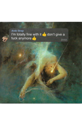 Arab Strap - I'M Totally Fine With It ! Don'T Give A Fuck Anymore ! (CD) 